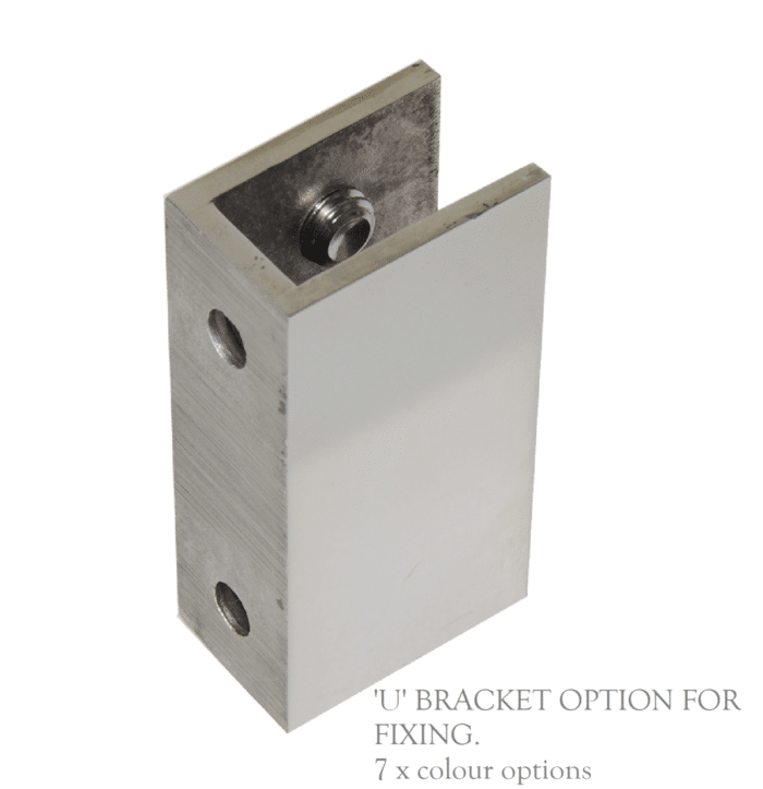 10mm Pure View Glass Panel 'U' Bracket, 7 x Colour Options
